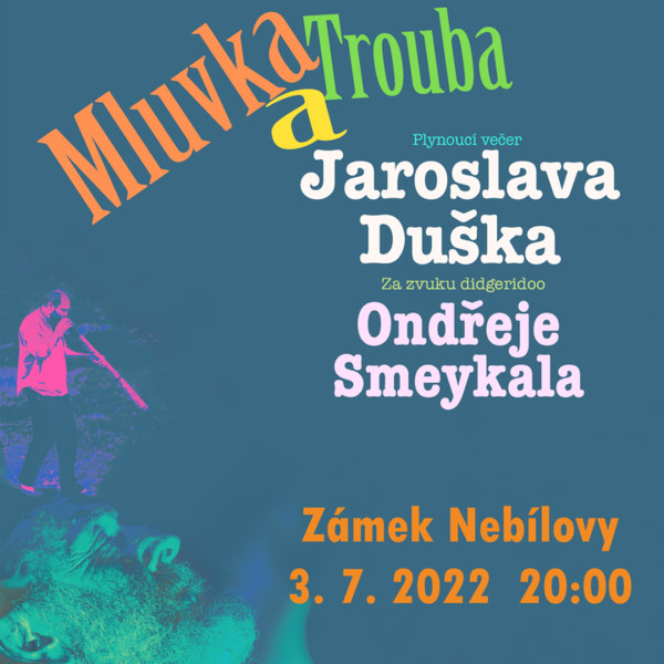 Mluvka a Trouba Mluvka a Trouba